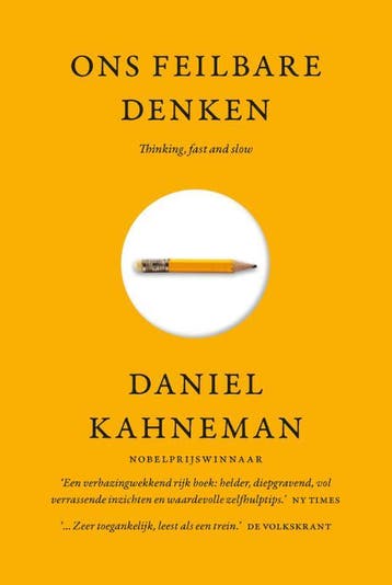 Ons feilbare denken - Daniel Kahneman 9789047013044, Boeken, Verzenden, Zo goed als nieuw, Daniel Kahneman