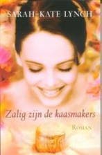 Zalig zijn de kaasmakers 9789032508944 S.K. Lynch, Verzenden, Zo goed als nieuw, S.K. Lynch