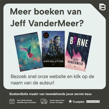 Vernietiging / Southern Reach / 1 - Jeff VanderMeer, Boeken, Verzenden, Gelezen, Jeff VanderMeer