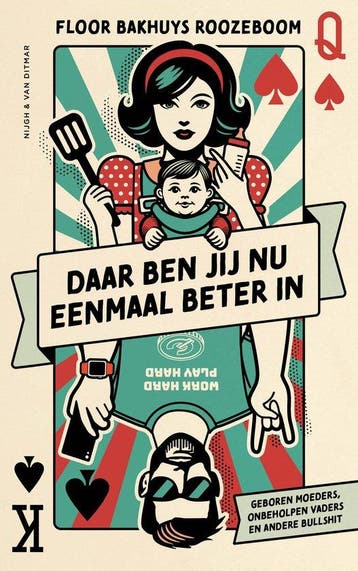 9789038812397 Daar ben jij nu eenmaal beter in, Verzenden, Nieuw, Floor Bakhuys Roozeboom