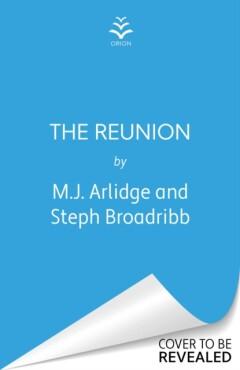 The Reunion - M. J. Arlidge 9781398716575, Verzenden, Gelezen, M. J. Arlidge