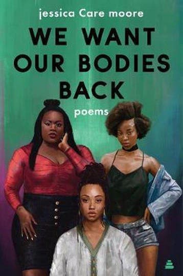 We Want Our Bodies Back Poems - Jessica Care Moore, Verzenden, Gelezen, Jessica Care Moore