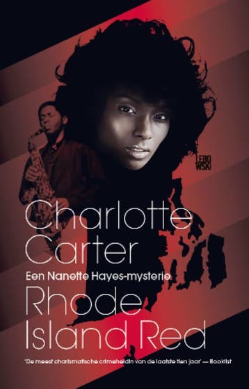 Rhode Island red / Nanette Hayes mysterie / 1 9789048804726, Verzenden, Zo goed als nieuw, Charlotte Carter
