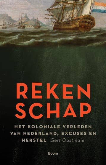 Rekenschap | Gert Oostindie | Nieuw, Ophalen of Verzenden, Nieuw, Gert Oostindie