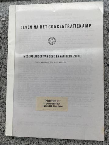 Leven na het concentratiekamp (Tweede Wereldoorlog), Gelezen, Achtergrond en Informatie, Verzenden, Titia en Dora Gorter