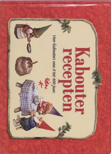 Kabouter recepten - R. Poortvliet 9789059774407, Verzenden, Zo goed als nieuw, R. Poortvliet
