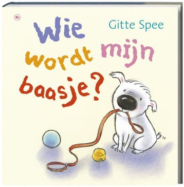 Wie wordt mijn baasje? - Gitte Spee 9789044325058, Boeken, Verzenden, Gelezen, Gitte Spee