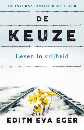 De Keuze | Edith Eger | Nieuw, Ophalen of Verzenden, Nieuw, Edith Eger