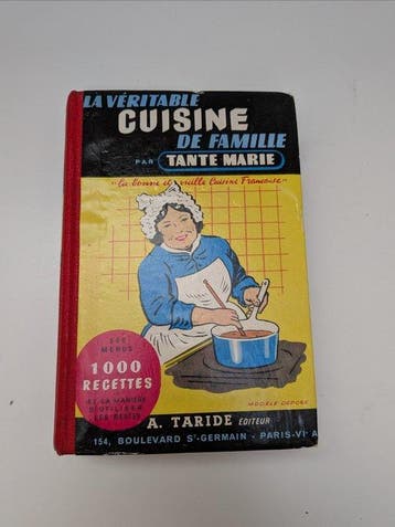 Tante Marie - La Véritable Cuisine de Famille - 1.000
