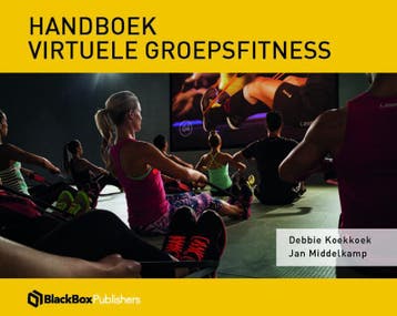 Handboek virtuele groepsfitness - Debbie Koekkoek, Verzenden, Zo goed als nieuw, Debbie Koekkoek