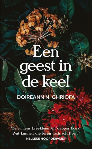 Een geest in de keel - Doireann Ní Ghríofa 9789028213005, Verzenden, Zo goed als nieuw, Doireann Ní Ghríofa