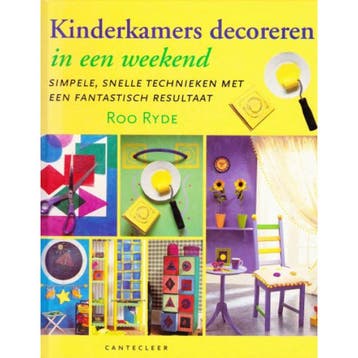 KINDERKAMERS DECOREREN IN EEN WEEKE - R. Ryde 9789021324999, Verzenden, Gelezen, R. Ryde