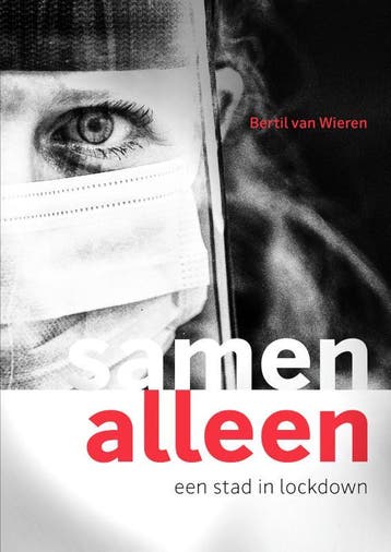 Samen alleen - Bertil van Wieren 9789083065595, Verzenden, Zo goed als nieuw, Bertil van Wieren