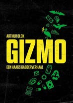 Gizmo 9789082075861 Arthur Blok, Verzenden, Zo goed als nieuw, Arthur Blok