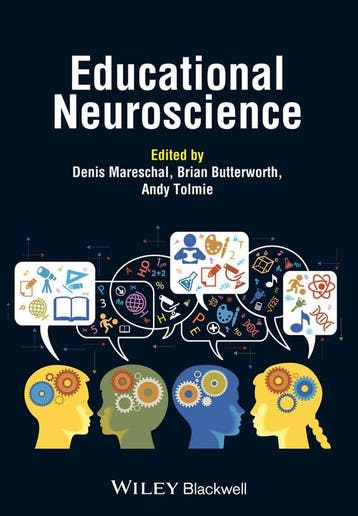 9781118725894 Educational Neuroscience | Tweedehands, Boeken, Schoolboeken, Verzenden, Zo goed als nieuw, Denis Mareschal