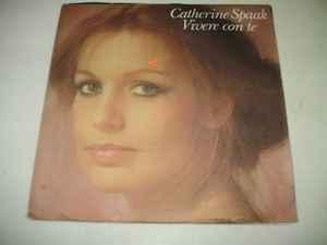 vinyl single 7 inch - Catherine Spaak - Vivere Con Te, Verzenden, Zo goed als nieuw, 7 inch, Pop