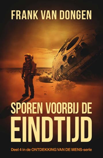 Sporen Voorbij De Eindtijd | Frank Van Dongen | Nieuw, Ophalen of Verzenden, Nieuw, Frank Van Dongen
