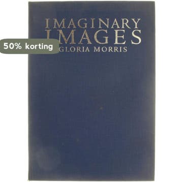 Imaginary Images - Gloria Morris 9780904041743, Verzenden, Gelezen, Gloria Morris