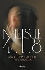 Meisje 4.1.8 9789493059870 Anette Van Gelder, Boeken, Verzenden, Zo goed als nieuw, Anette Van Gelder