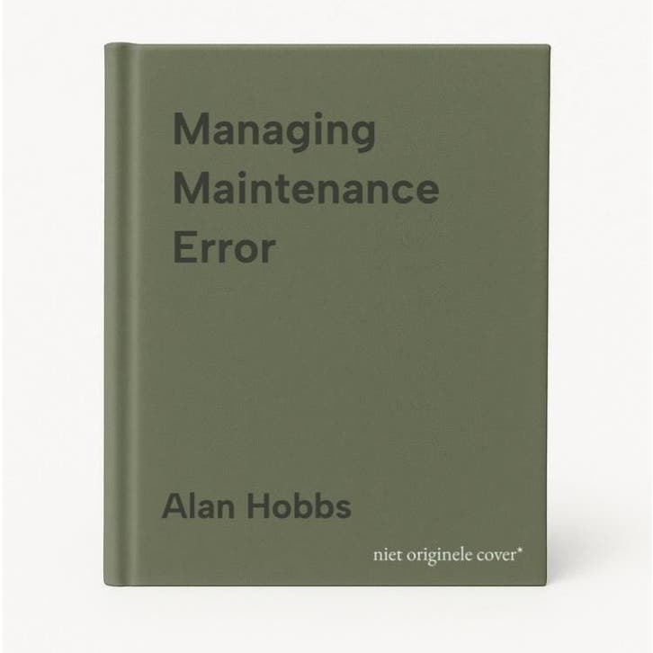 Managing Maintenance Error - Alan Hobbs 9780754615910, Boeken, Taal | Engels, Gelezen, Verzenden