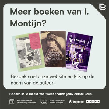 Leven op stand 1890-1940 9789060057315 I. Montijn, Boeken, Verzenden, Zo goed als nieuw, I. Montijn