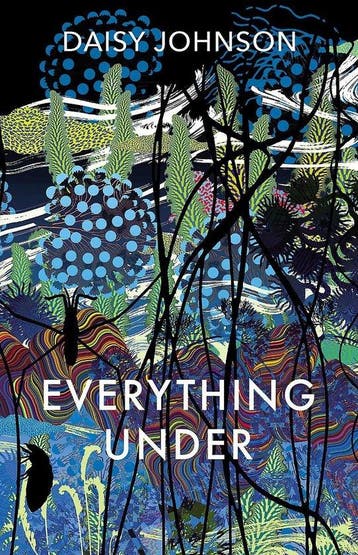 Everything under - Daisy Johnson 9781910702345, Verzenden, Gelezen, Daisy Johnson