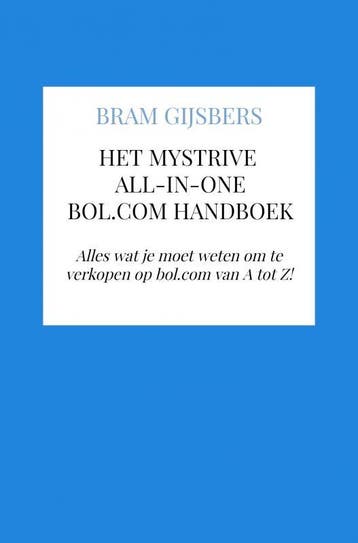 Het Mystrive All-In-One Bol.Com Handboek | Bram Gijsbers, Boeken, Ophalen of Verzenden, Nieuw, Bram Gijsbers