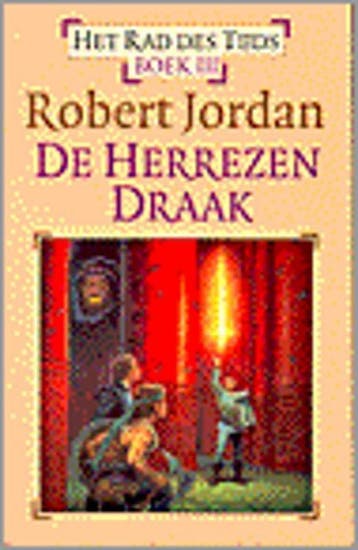 De herrezen draak / Het Rad des Tijds / 3 - Robert Jordan, Boeken, Verzenden, Gelezen, Robert Jordan