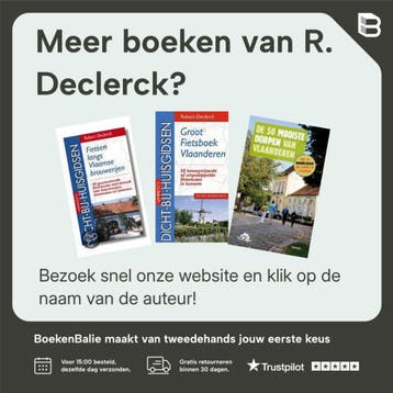 Groot fietsboek Vlaanderen / Dicht-bij-huisgidsen, Verzenden, Gelezen, R. Declerck