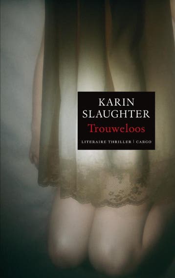 Trouweloos - Karin Slaughter 9789023427353, Verzenden, Gelezen, Karin Slaughter