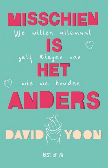 Best of YA - Misschien is het anders (9789000364572), Verzenden, Nieuw