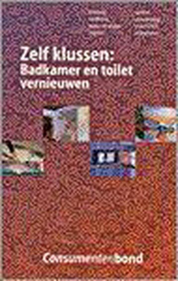 Badkamer en toilet vernieuwen / Zelf klussen - Auteur, Verzenden, Zo goed als nieuw, Auteur
