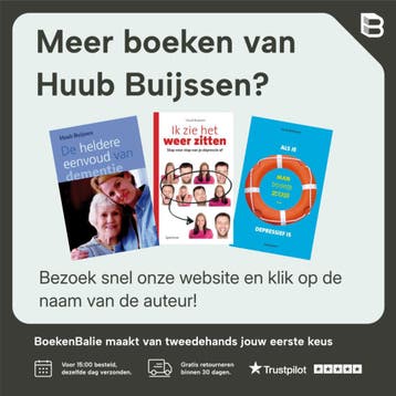 De heldere eenvoud van dementie - Huub Buijssen, Verzenden, Zo goed als nieuw, Huub Buijssen