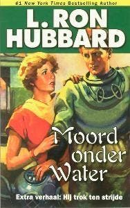 Moord onder water en Hij trok ten strijde - L. Ron Hubbard, Boeken, Verzenden, Gelezen, L. Ron Hubbard