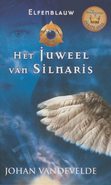 Boek Elfenblauw 1 - Het juweel van Silnaris 9789059328075, Verzenden, Zo goed als nieuw
