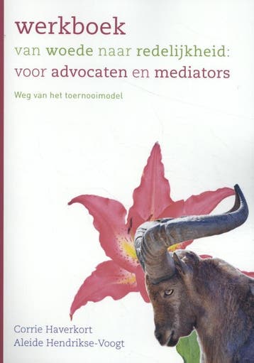 Werkboek van woede naar redelijkheid: voor advocaten en, Verzenden, Zo goed als nieuw, Corrie Haverkort