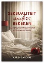 Seksualiteit Anders Bekeken 9789493381452 Karen Sanders, Ophalen of Verzenden, Nieuw, Karen Sanders