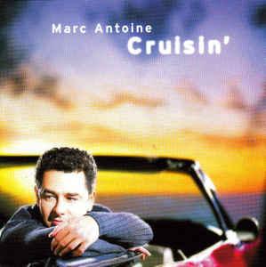cd - Marc Antoine - Cruisin, Verzenden, Zo goed als nieuw