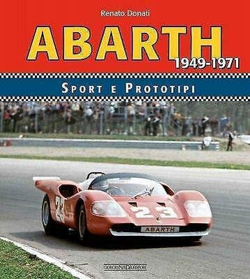 Abarth Sport e Prototipi 1949-1971, Fiat, Lancia, Alfa Romeo, Boeken, Verzenden, Nieuw, Renato Donati, Overige merken