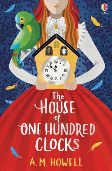 The House of One Hundred Clocks 1 - A.M. Howell, Verzenden, Zo goed als nieuw, A.M. Howell