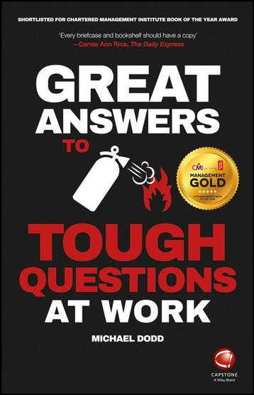 Great Answers To Tough Questions At Work - Michael Dodd, Verzenden, Gelezen, Michael Dodd