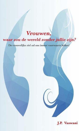 Boek Vrouwen, Waar zou de wereld zonder jullie zijn? 9789490, Verzenden, Nieuw