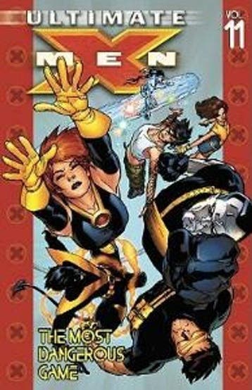 ULTIMATE X-MEN 11 MOST DANGEROUS GAME - Brian K. Vaughan, Verzenden, Zo goed als nieuw, Brian K. Vaughan