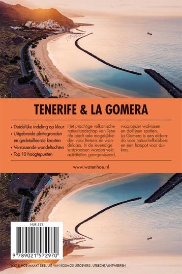 Tenerife & La Gomera / Wat & Hoe Reisgids 9789021572970, Boeken, Reisgidsen, Verzenden, Zo goed als nieuw, Wat & Hoe Stad & Streek
