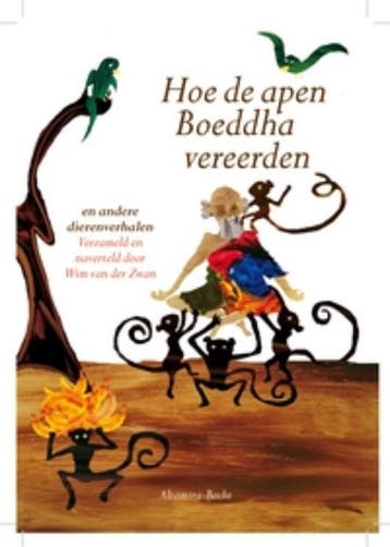 Hoe de apen Boeddha vereerden, en andere dierenverhalen, Boeken, Verzenden, Zo goed als nieuw, Wim van der Zwan
