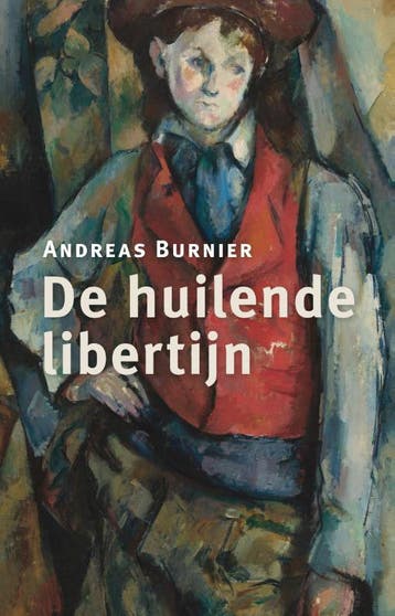 De Huilende Libertijn | Andreas Burnier | Nieuw, Ophalen of Verzenden, Nieuw, Andreas Burnier