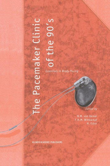 The Pacemaker Clinic of the 90s - N. M. van Hemel, Verzenden, Gelezen, N. M. van Hemel