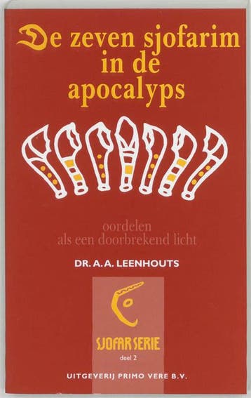 De zeven sjofarim in de apocalyps / Sjofar-serie / 2, Verzenden, Gelezen, A.A. Leenhouts