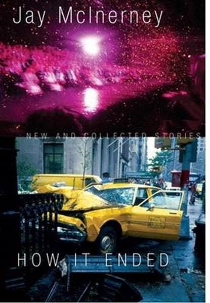 How It Ended | 9780307268051 | MCINERNEY,  Jay, Boeken, Literatuur, Zo goed als nieuw, Ophalen of Verzenden