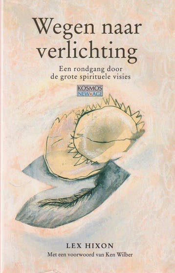 Wegen naar verlichting - Lex Hixon - 9789021516967 - Paperba, Verzenden, Nieuw